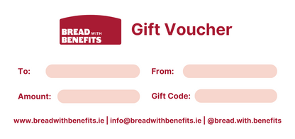 Bread with Benefits Physical Gift Voucher